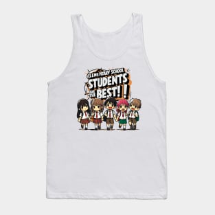 Elementary School Students Are The Best Tank Top